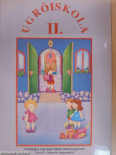 Bat�n� Mur�nyi Erika - Ugr�iskola II.