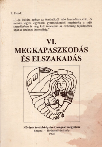 Szenti Tibor - Megkapaszkodás és elszakadás