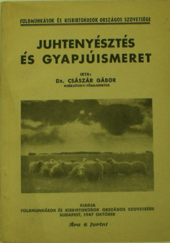 Dr. Császár Gábor - Juhtenyésztés és gyapjúismeret