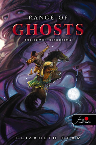 Bear, Elizabeth - Szellemek hegyei