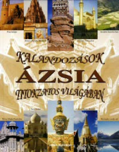 Jessica Nightingale - Kalandozsok zsia titokzatos vilgban