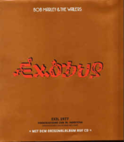 Bob Marley - Exodus - Bob Marley and the Wailers Exil 1977 Sonderausgable zum 30.