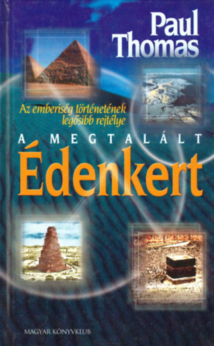 Paul Thomas - A megtalált Édenkert