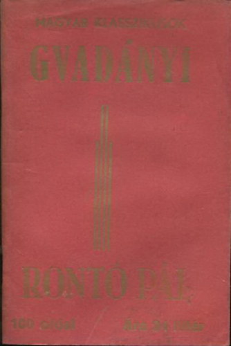 Gvad�nyi J�zsef - Ront� P�l