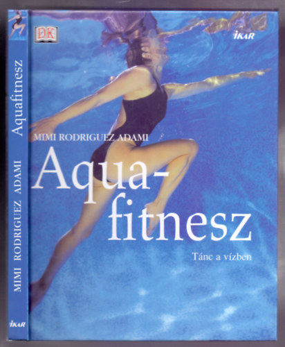 Mimi Rodriguez Adami - Aquafitnesz (Tnc a vzben)