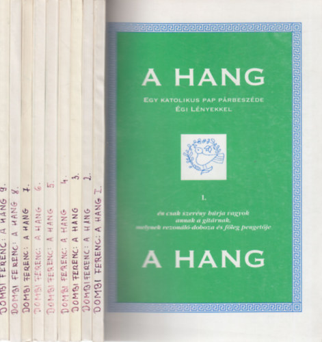 A hang 1-9. (Egy katolikus pap prbeszde gi lnyekkel)