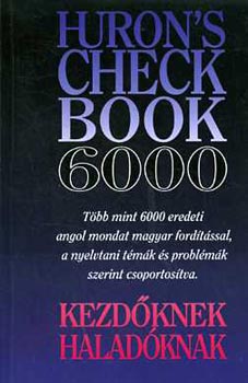 Salamon; Zalotay - Huron's Checkbook 6000 - Kezdőknek haladóknak