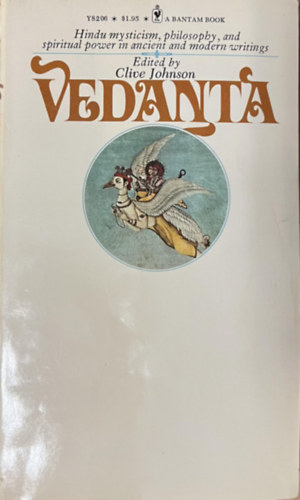 Clive Johnson - Vedanta - An Anthology of Hindu Scripture, Commentary, and Poetry