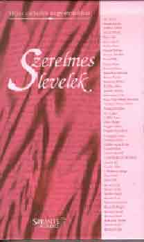 Kozocsa Sndor (Szerk.) - Szerelmes levelek