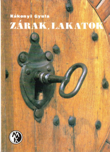 Kkonyi Gyula - Zrak, lakatok