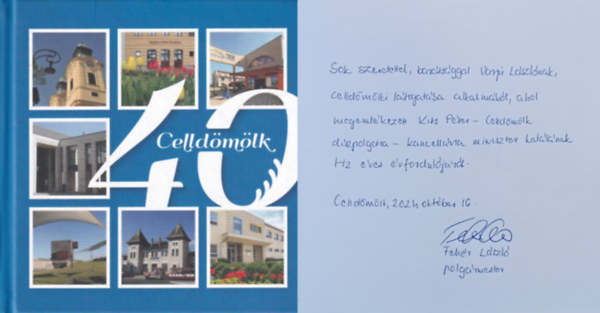 Tulok Gabriella - Celldömölk 40 - Dedikált!