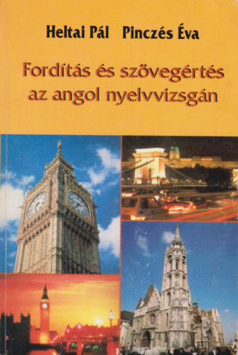 Heltai Pl-Pinczs va - Fordts s szvegrts az angol nyelvvizsgn