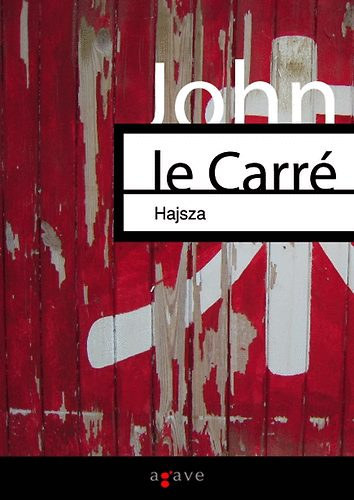 John le Carr� - Hajsza