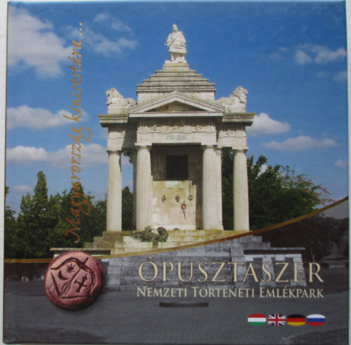 pusztaszer - Nemzeti Trtneti Emlkpark