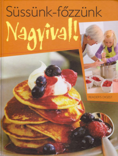 Dr. Oetker - Sssnk-fzznk Nagyival! reader's digest + Dr. Oetker - Bgrs-poharas tsztk ( 2 ktet )