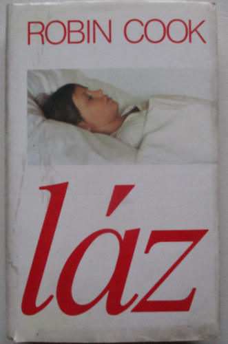 Robin Cook - Láz