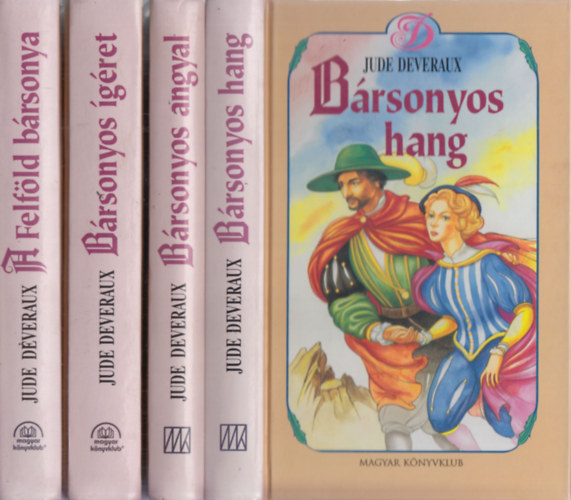 Deveraux Jude - B�rsonyos hang + B�rsonyos angyal + B�rsonyos �g�ret + A Felf�ld b�rsonya (4 m�)