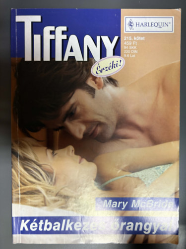 Mary McBride - Tiffany 215. - K�tbalkezes �rangyal