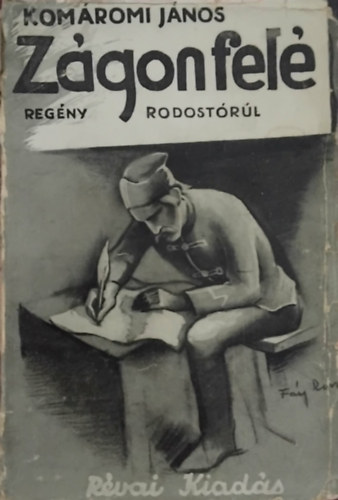 Kom�romi J�nos - Z�gon fel�