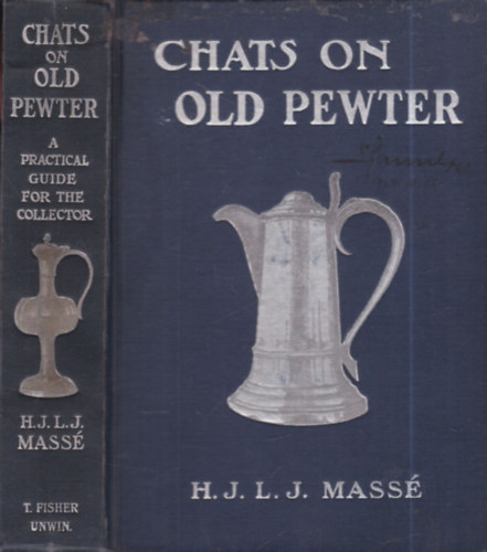 H. J. L. J. Massé - Chats on old pewter (ónművesség)