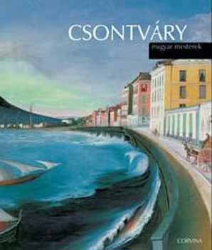 NMETH LAJOS - Csontvry (Magyar mesterek sorozat)