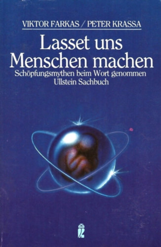 Viktor Farkas, Peter Krassa - Lasset uns Menschen machen