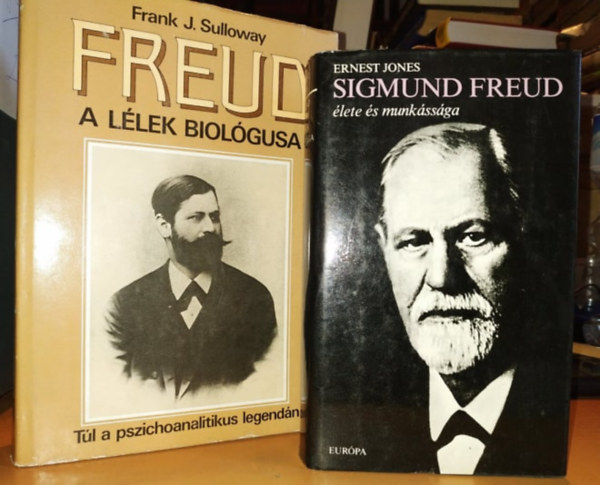 Frank J. Sulloway, Ernest Jones - Freud, a llek biolgusa + Sigmund Freud lete s munkssga (2 ktet)