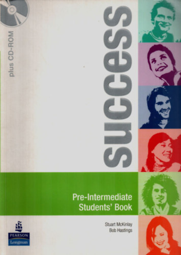 Mckinlay, Stuart, Bob Hastings - Success Pre-Intermediate Students' Book-CD mellklettel.