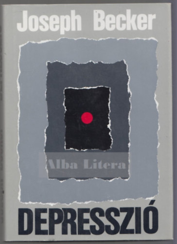 Joseph Becker - Depresszi - Elmlet s kutats