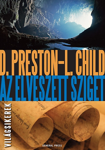 Douglas Preston, Lincoln Child - Az elveszett sziget