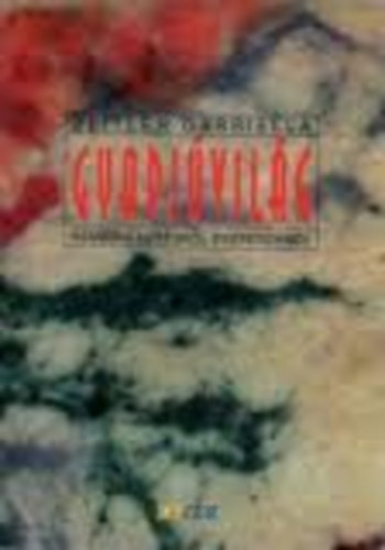 Zeitler Gabriella - Gyapjvilg - Nemezksztsrl gyerekeknek
