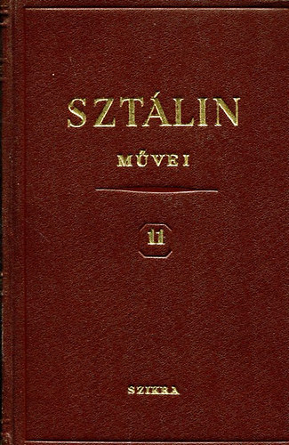 I. V. Szt�lin - Szt�lin m�vei 11 (1928-1929 m�rcius)