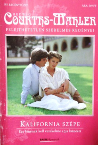 Hedwig Courths-Mahler - Kalifornia sz�pe