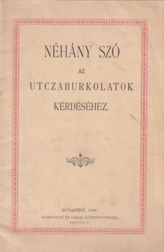 Nhny sz az utczaburkolatok krdshez.