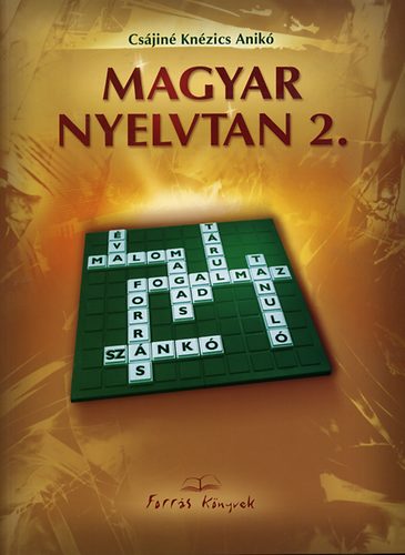 Csjin Knzics Anik - Magyar nyelvtan 2.