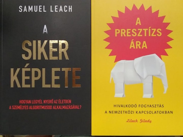 Samuel Leach, Lilach Gilady - 2 db mű: A presztízs ára+ A siker képlete