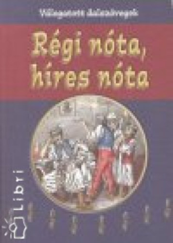 R�gi n�ta, h�res n�ta