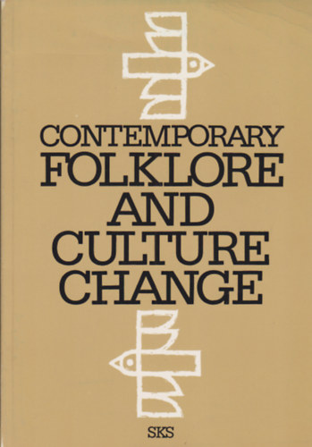 Irma-Riitta Jrvinen (szerk.) - Contemporary folklore and culture change