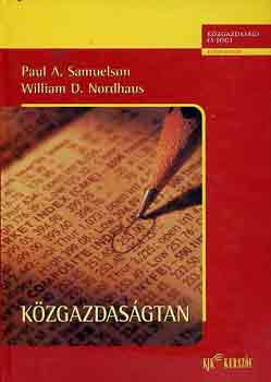 William D. Nordhaus; Paul Anthony Samuelson - Kzgazdasgtan