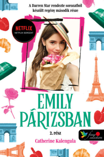 Catherine Kalengula - Emily in Paris - Emily P�rizsban 2. - karton�lt