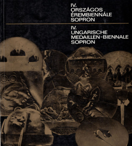 Baranyi Judit (szerk.) - IV. Orszgos rembiennle Sopron 1983. jnius 27-szeptember 18.