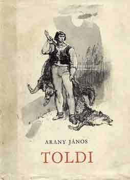 Arany Jnos - Toldi trilgia (Zrd Ern)