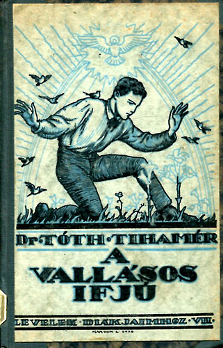 T�th Tiham�r - A vall�sos ifj�