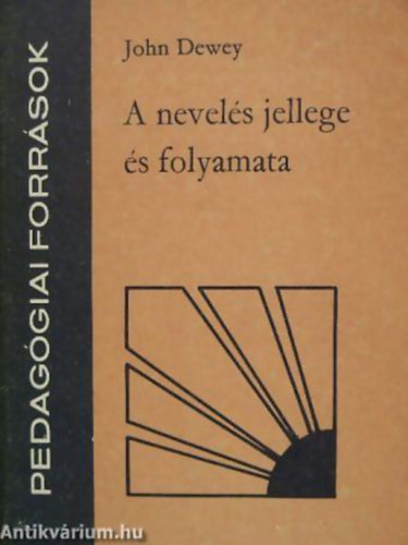 John Dewey - A nevels jellege s folyamata