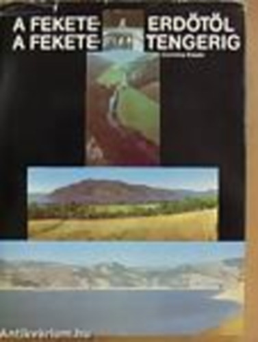 Czeizing Lajos - A Fekete-erdtl a Fekete-tengerig