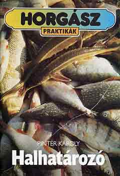 Pint�r K�roly - Halhat�roz�