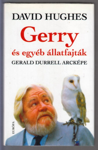 David Hughes - Gerry �s egy�b �llatfajt�k