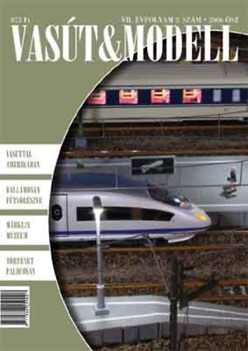 Egly Tibor - Vas�t & Modell 2006. �sz