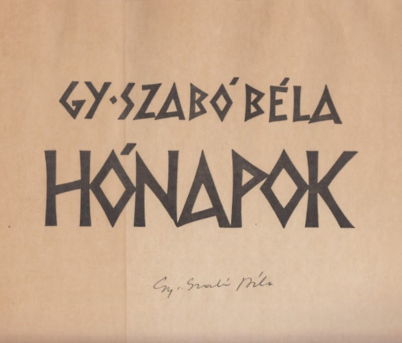 Gy. Szab Bla - Hnapok