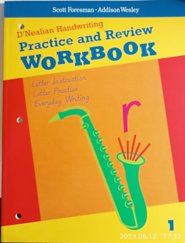 Scott Foresman - Addison Wesley - D'Nealian Handwriting -Practice and review Workbook - 1.